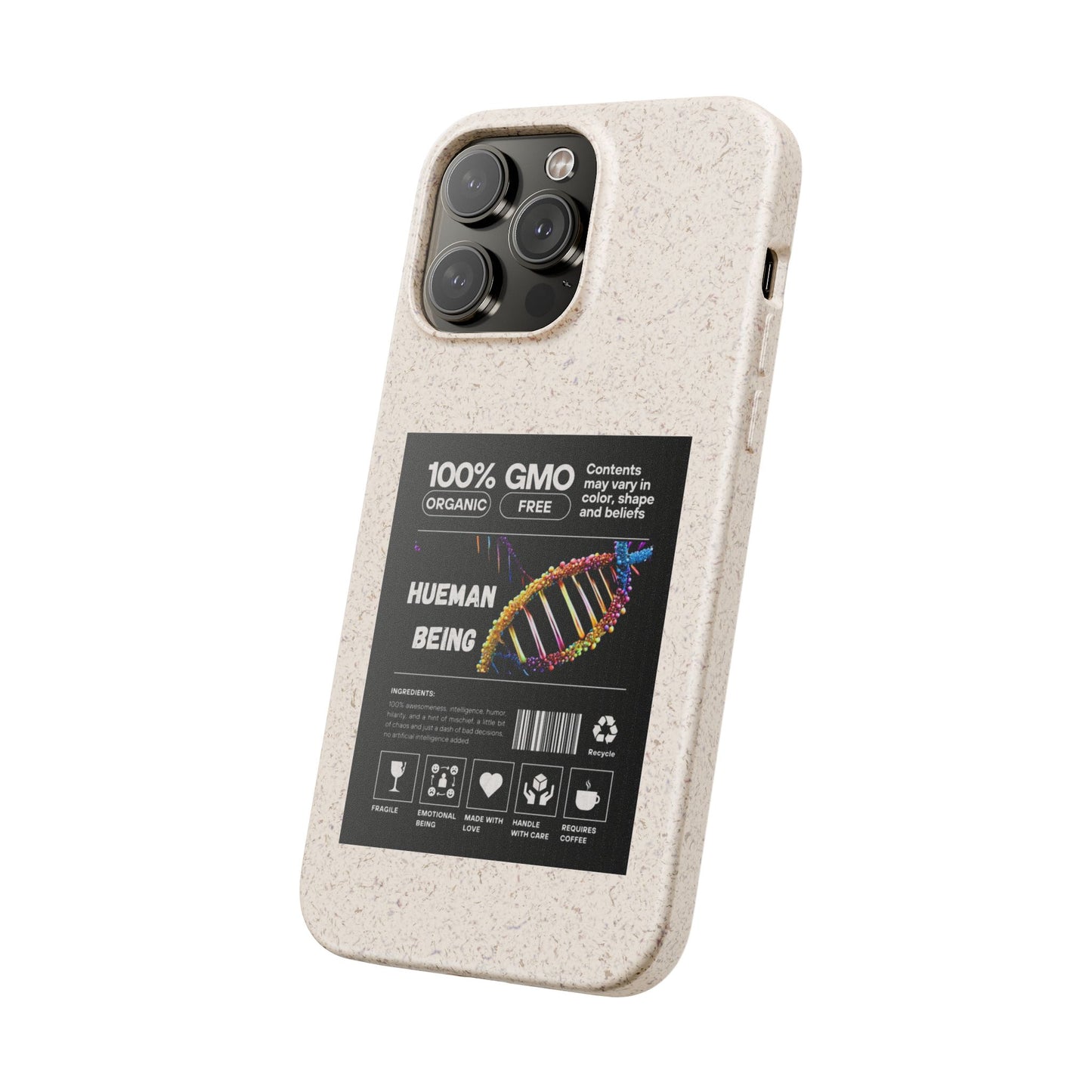 "100% GMO Free Hueman Being" Eco-Friendly Protective Cover
