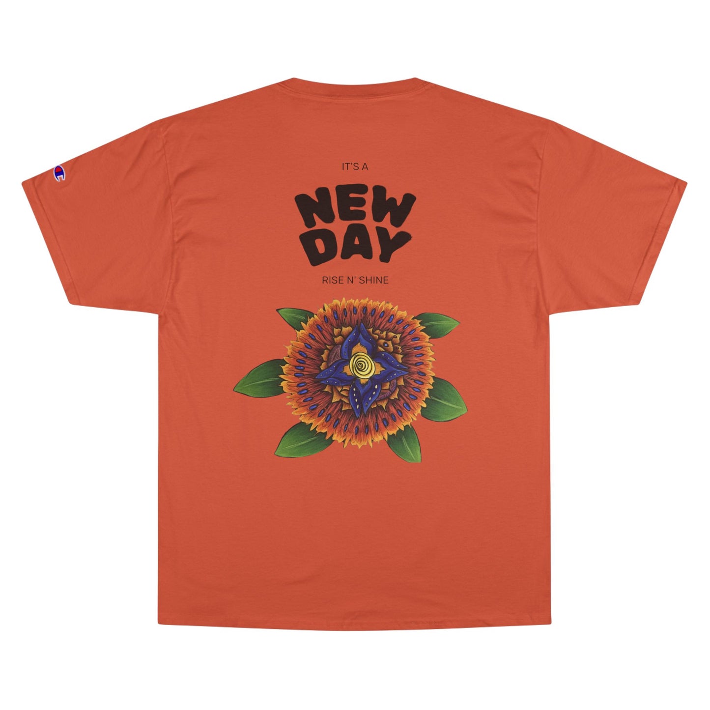 "It's a New Day" Champion T-Shirt