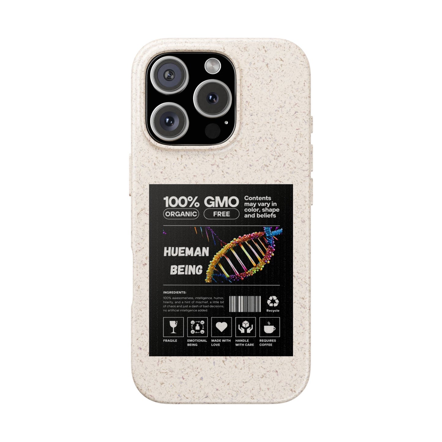 "100% GMO Free Hueman Being" Eco-Friendly Protective Cover