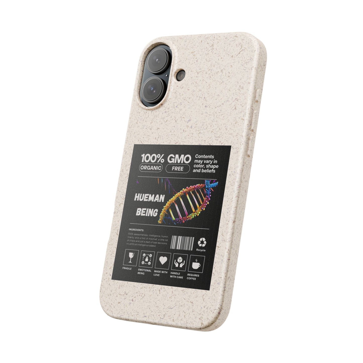 "100% GMO Free Hueman Being" Eco-Friendly Protective Cover
