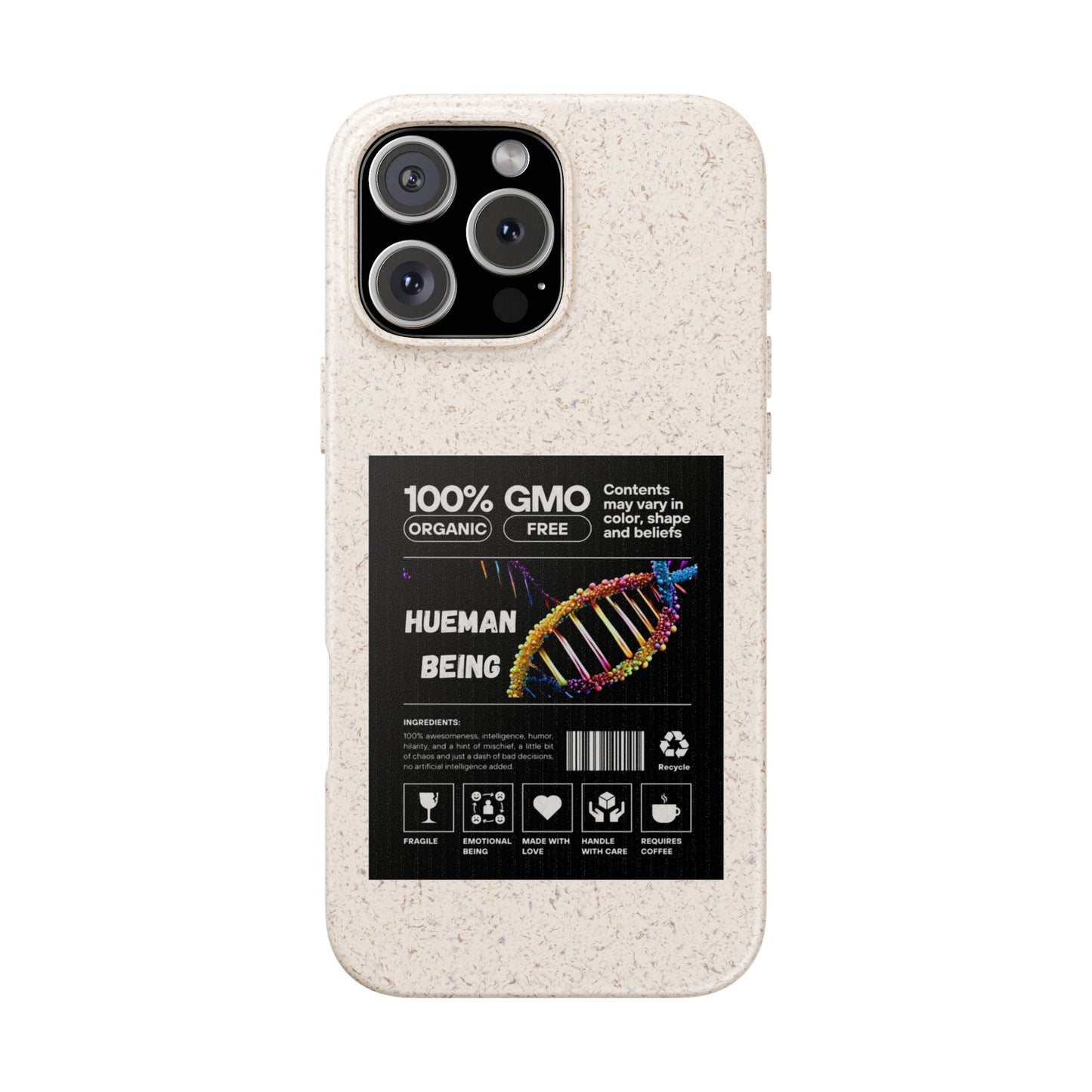 "100% GMO Free Hueman Being" Eco-Friendly Protective Cover