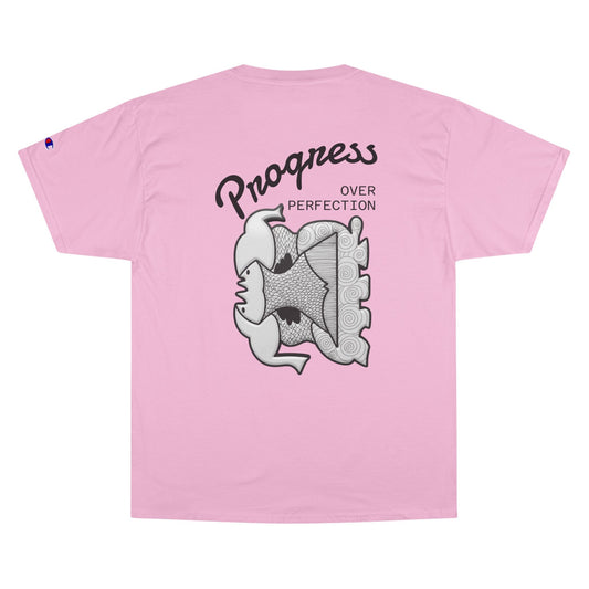 Progress Over Perfection Champion T-Shirt
