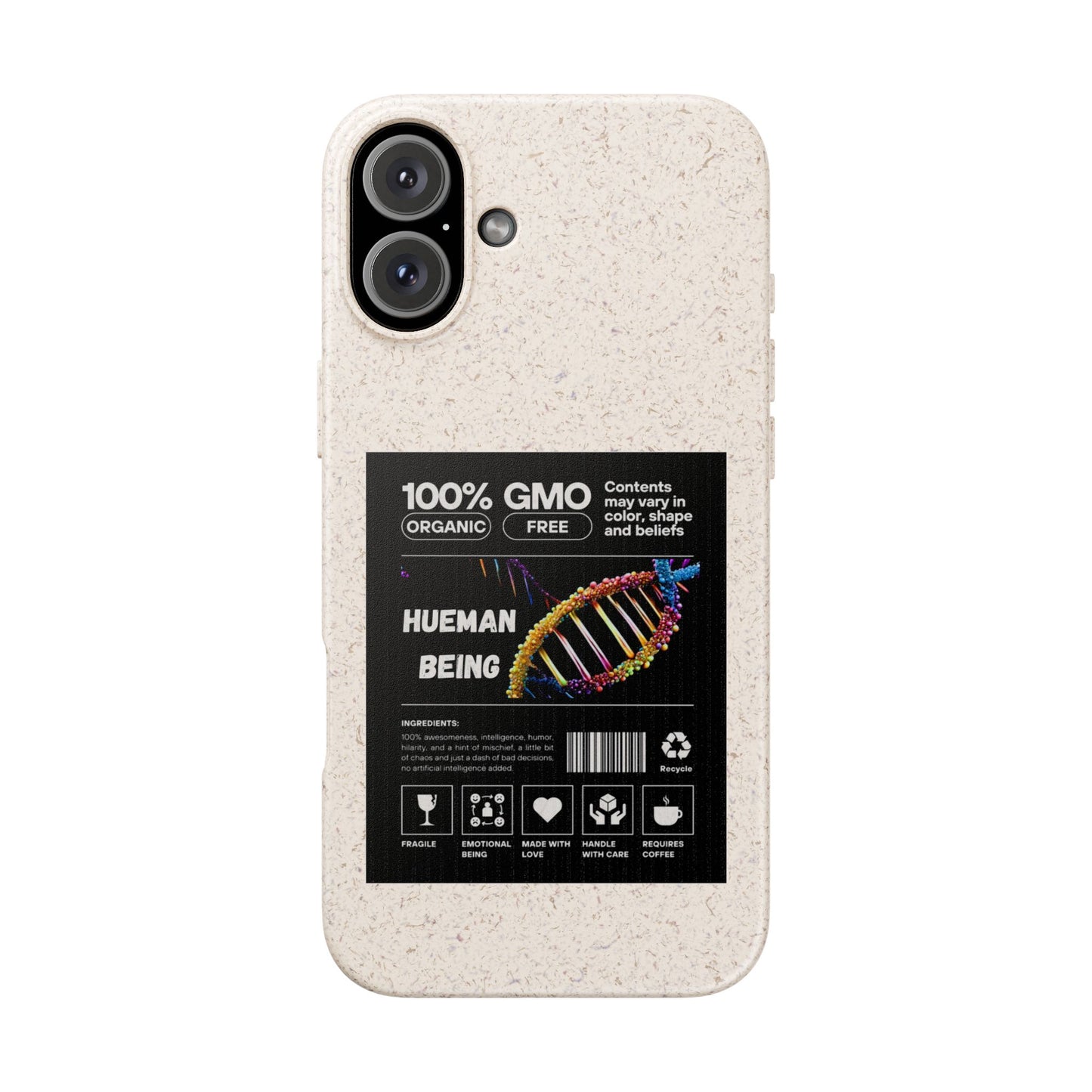 "100% GMO Free Hueman Being" Eco-Friendly Protective Cover