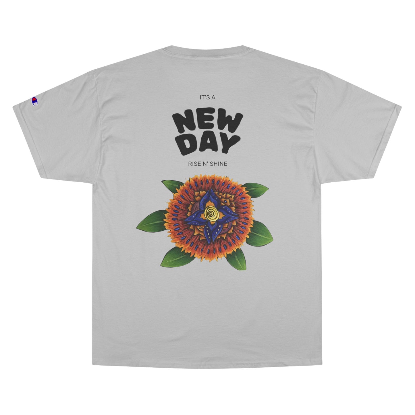 "It's a New Day" Champion T-Shirt